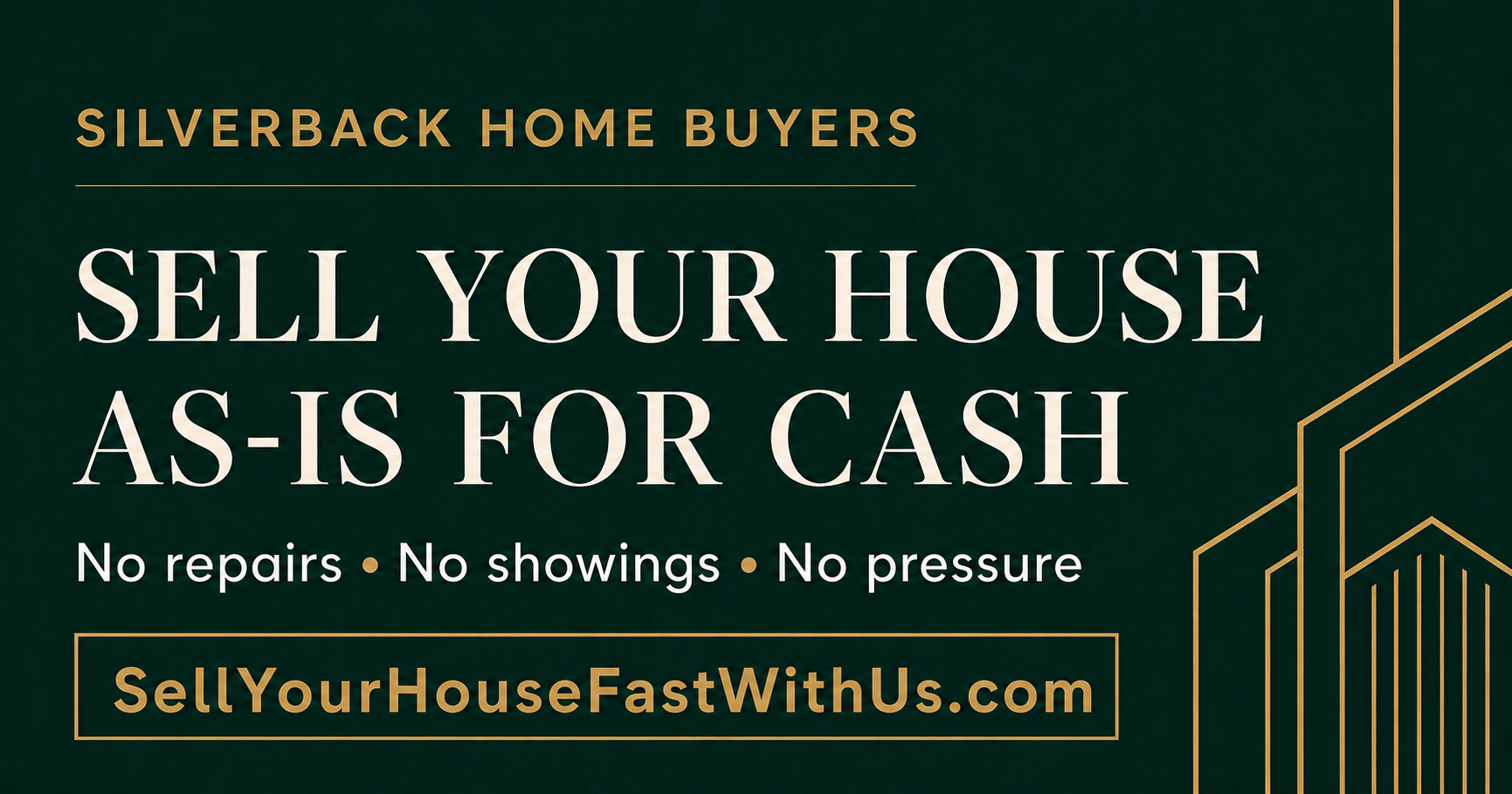 Silverback Home Buyers — Sell your house as-is for cash. No repairs, no showings, no pressure. SellYourHouseFastWithUs.com